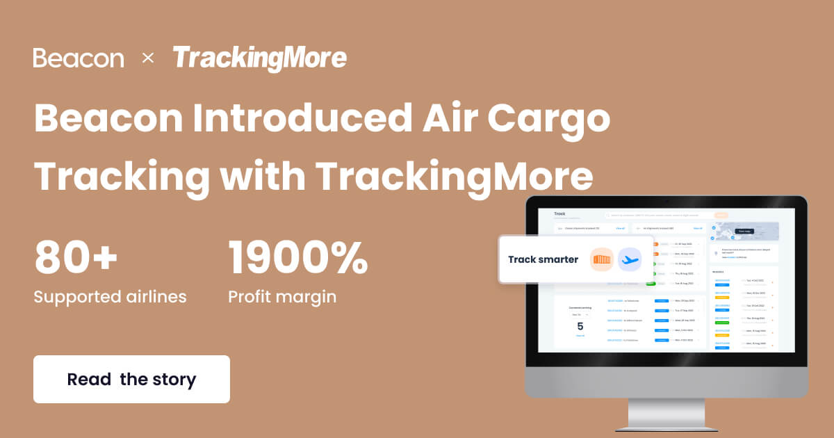 Beacon Introduced Air Cargo Tracking with TrackingMore