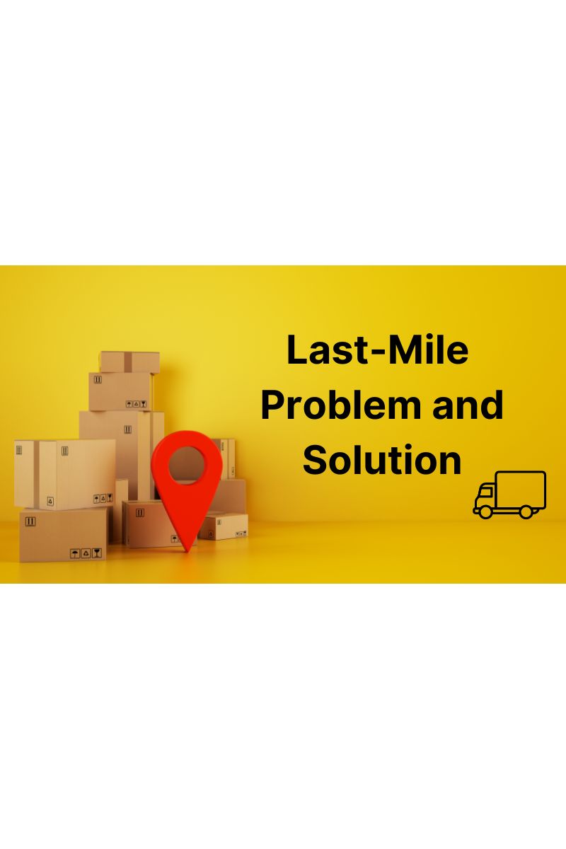 How to solve last-mile problems?