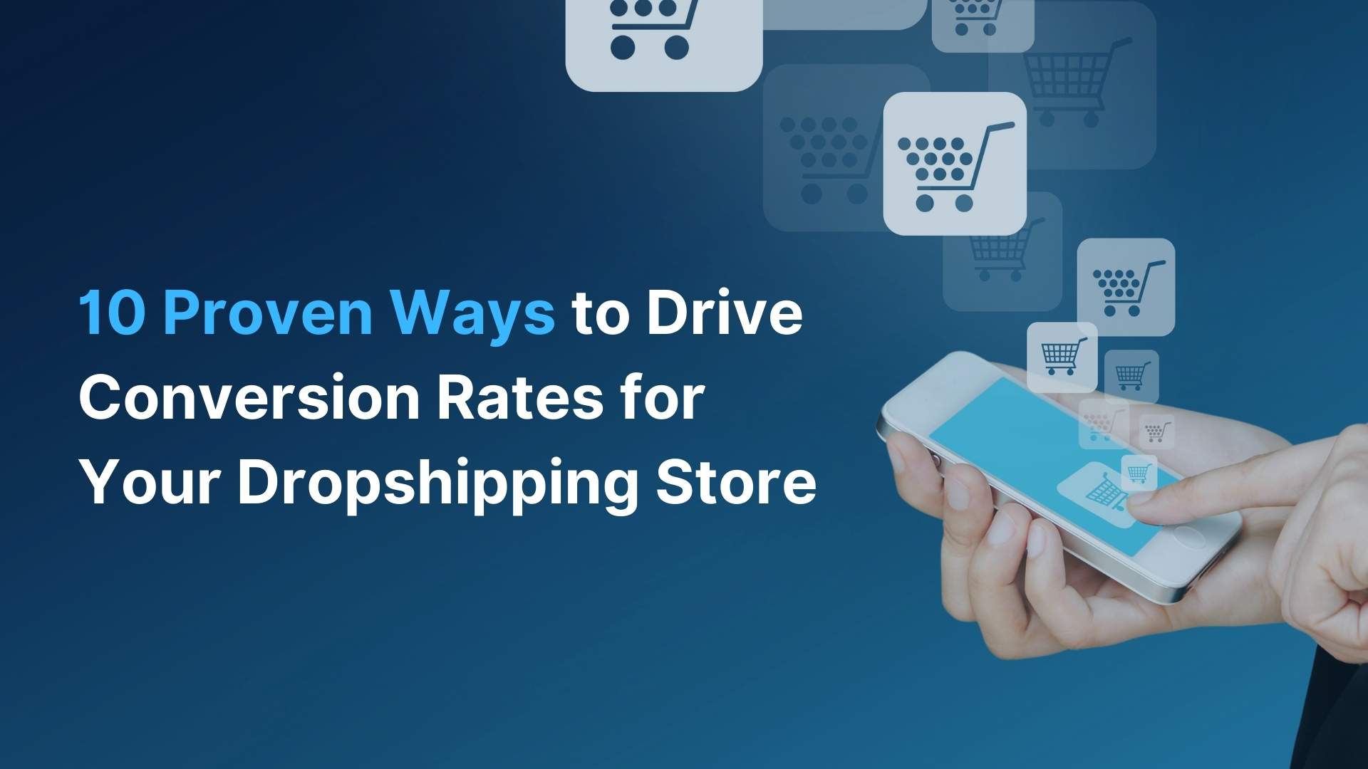 Dropshipping Conversion Rate Optimization